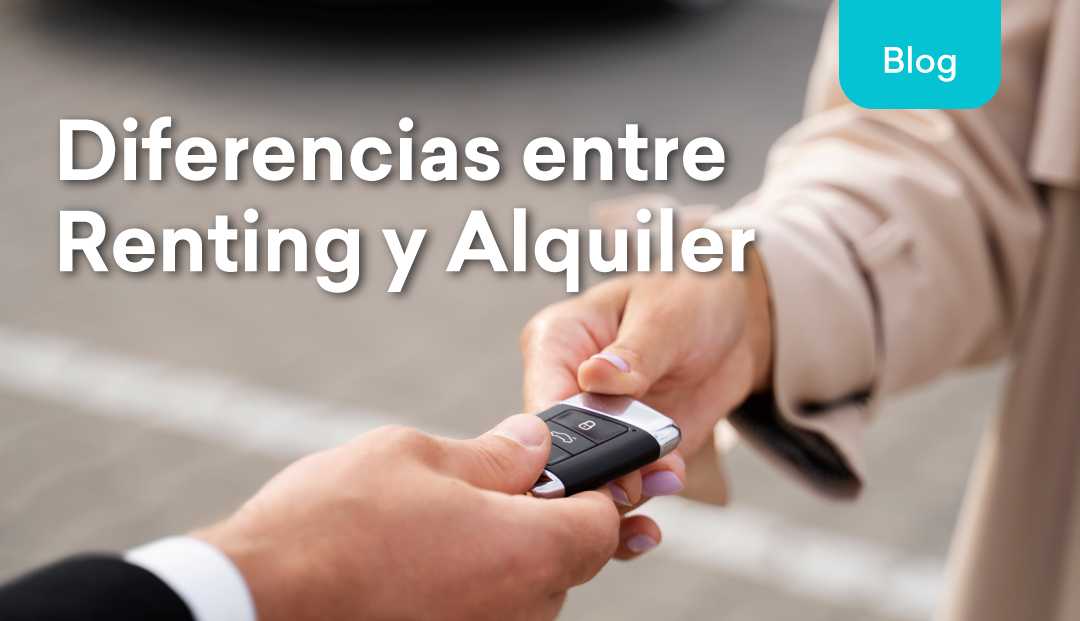 Diferencia entre renting y alquiler